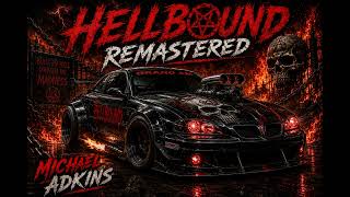 Hellbound (Remastered)