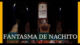 NACHITO el FANTASMA que le tiene miedo a la OSCURIDAD