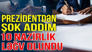 Prezident ölkəni silkələdi - 19 nazirlikdən 10-u ləğv olundu - Xəbəriniz Var? -  Media Turk TV