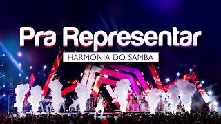 Harmonia do Samba - Pra Representar | DVD Ao Vivo Em Brasília