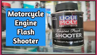 Engine Flash Shooter For Motorcycle. মটরসাইকেলের ইঞ্জিন ফ্ল্যাশ শুটার। LIQUI MOLY.