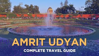 Exploring AMRIT UDYAN | Complete Travel Guide 2025