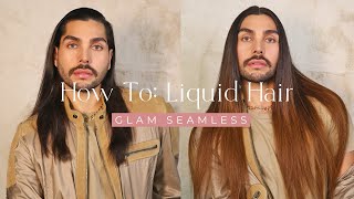 How To: Liquid Hair with Glam Seamless Clip-In Extensions | Tutorial \u0026 Review with Kique Society