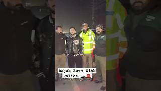 Rajab Butt With Police🚓🚨 #rajabfamily @rajabbutt94 #viral #trendingvideo #shorts