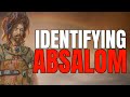 How to identify the Spirit of Absalom