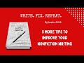 5 MORE TIPS TO IMPROVE YOUR NONFICTION WRITING #writingtips