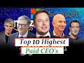 Top 10 Highest Paid CEO's In 2021 | Richest CEO's | In The World