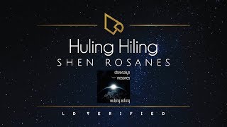 Shen Rosanes | Huling Hiling (Lyric Video)