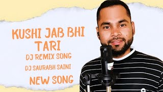 Khushi Job Bhi Teri Dj Remix Songs DJ Saurabh Saini | Saurabh Saini Music | DJ Lux Full Competisan