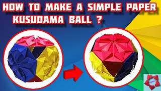 How to make a simple paper kusudama ball?