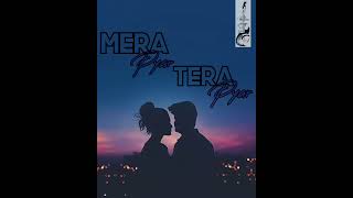 Mera Pyar Tera Pyar - Arijit Singh (Jalebi) Song | Slowed and Reverb| Indian lofi songs