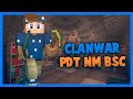 -ClanWar- PDT-NM-BSC #Minecub