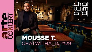 Mousse T. at Chat with a DJ - ARTE Concert