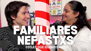 Cosas nefastas en reuniones familiares | COSAS QUE DIJIMOS HOY