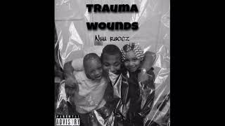 Nuu raccz- trauma wounds