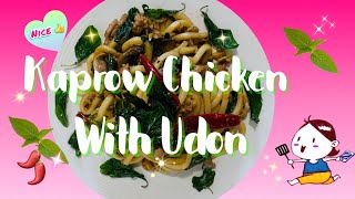 ผัดกะเพราไก่อุด้ง | Kaprow Chicken with Udon | Sub : EN / TH