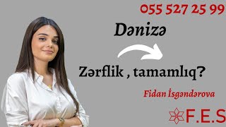 Zərflik, ya tamamlıq ❓️Fidan İsgəndərova