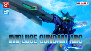 HGBD IMPLUSE GUNDAM ARC (Speed Build)