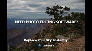 Need Photo Editing Software? (Skylum Luminar 4 ad)