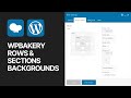 How To Change Sections & Rows Backgrounds in WPBakery Page Builder WordPress Plugin?