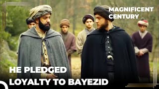 Atmaca and Bayezid are Together on the Way to the Throne | Magnificent Century