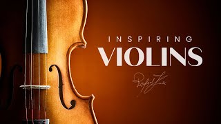 Inspiring Violins | Classical Background Music for Videos | Rafael Krux