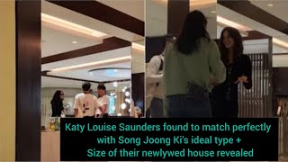 Katy Louise Saunders found to match perfectly with Song Joong Ki’s ideal type Size their newlywed