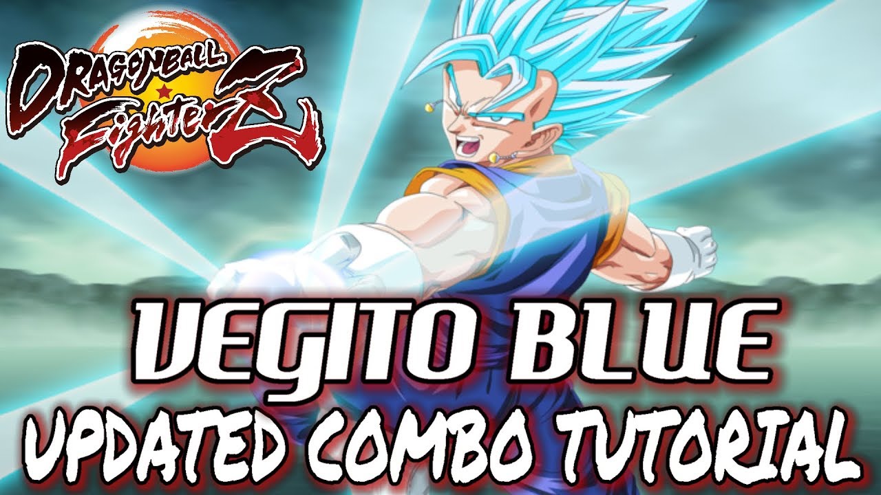 Dragon Ball FighterZ: VEGITO NEW COMBOS(4.1k-6.8k+ Damage) - Tutorial ...