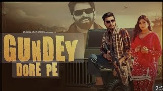 gunday dore pe (official video)-sachin jaat || mashoom sharma \u0026 swara sharma