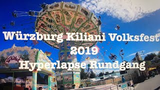 Kiliani Volksfest Würzburg 2019 Hyperlapse Rundgang