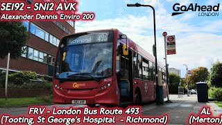 FRV - London Bus Route 493 | Tooting SGH - Richmond | SE192 - SN12 AVK | GAL ADL E200 |