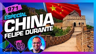 CHINA: FELIPE DURANTE - Inteligência Ltda. Podcast #971