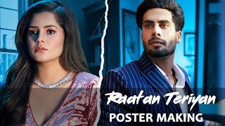 Raatan Teriyan | Singga | ft Pragati | Poster Making | New Punjabi Song 2022
