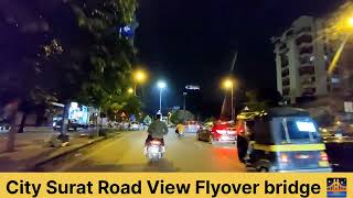 SURAT City'Flyover City SRT bridge Road view #surat #smartcity #SURATGJ05