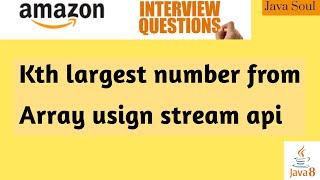 kth largest element in an array using stream api | leetcode | #streamapi #javaprogramming