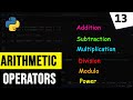 Arithmetic Operators In Python Programming Language | Python For Beginners