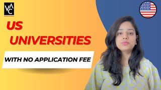 US Universities with No Application Fee | Application Fee Waived Off
