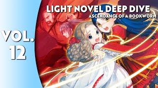 Light Novel Deep Dive: Ascendance of a Bookworm Part 3 Vol. 5