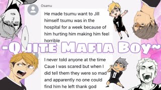 Haikyuu texts: Quite Mafia Boy