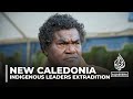 New Caledonia independence activists sent to France for detention