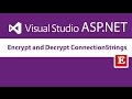Encrypt and Decrypt connectionStrings in Web.Config | ASP.Net Encrypt and Decrypt connectionStrings in Web.Config | ASP.Net