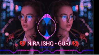 NIRA ISHQ : GURI (Official Song) Satti Dhillon | GK.DIGITAL | Latest Songs | Music Lover'X