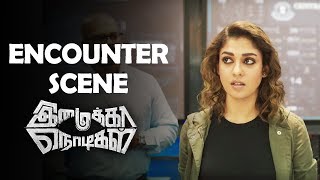 Imaikkaa Nodigal Encounter Scene | Tamil New Movies | 2018 Online Movies