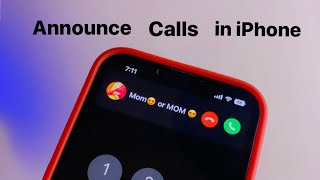 How to turn On  announce calls in iPhone