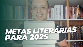 Metas Literárias para 2025 | Recomendo Ler