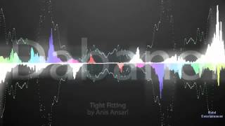 টাইট ফিটিং- Bangla song by Anis Ansari