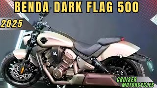 2025 Benda Dark Flag 500 | Best New Cruiser Motorcycles For Beginners!