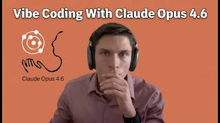 Vibe Coding With Claude Opus 4.6 AND GPT 5.3 Codex