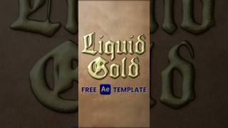 Liquid Gold Effect | Free After Effects Template