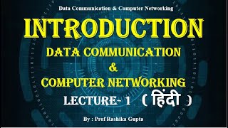 Introduction of data communication and Computer networking in Hindi | Computer networking.